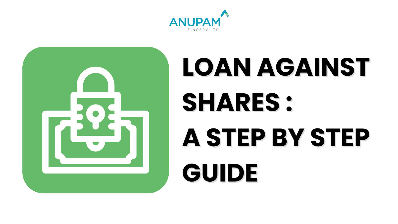 How to Secure a Loan Against Shares in India: A Step-by-Step Guide​